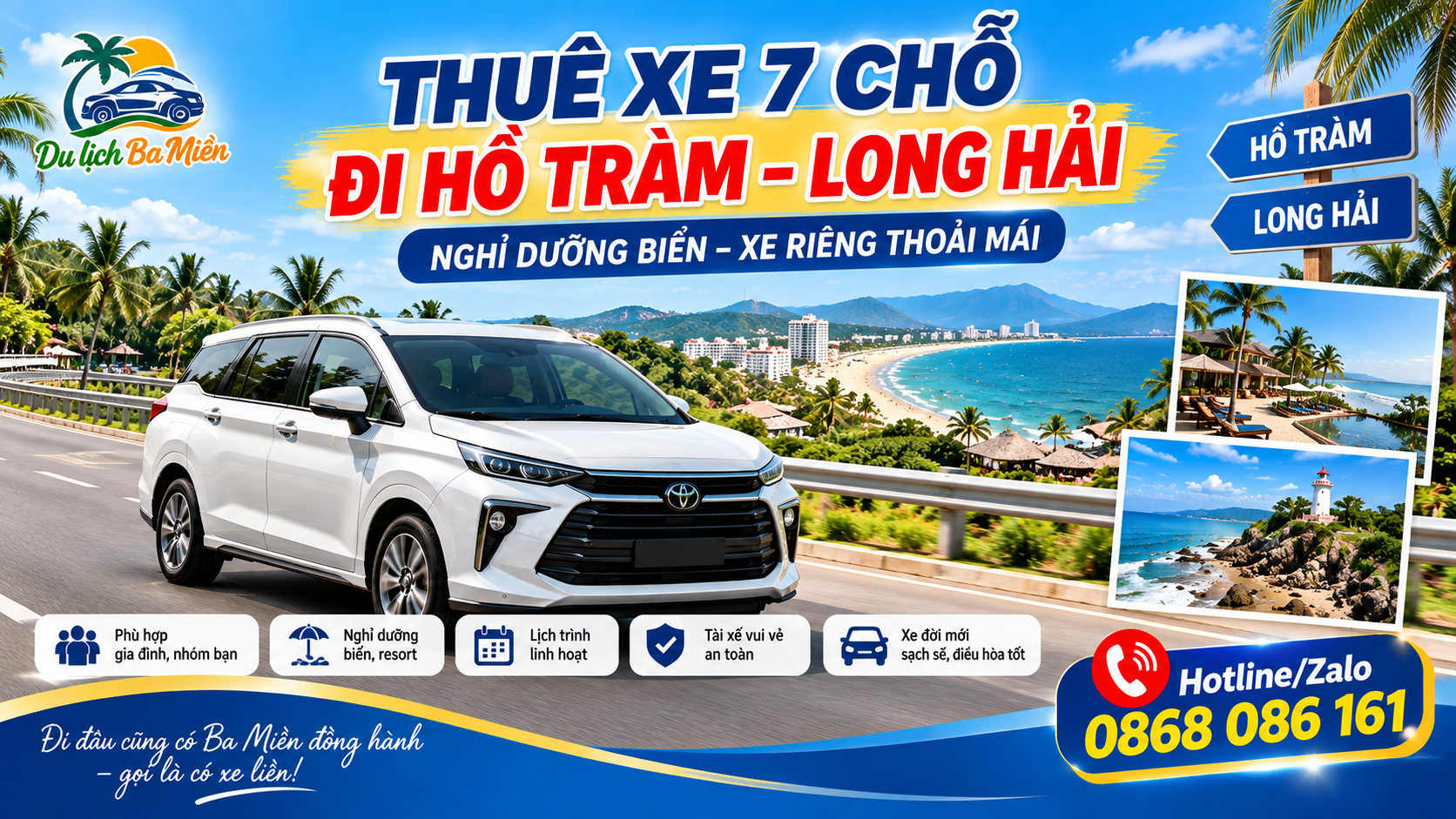 Thu&ecirc; xe 7 chỗ đi Hồ Tr&agrave;m &ndash; Long Hải